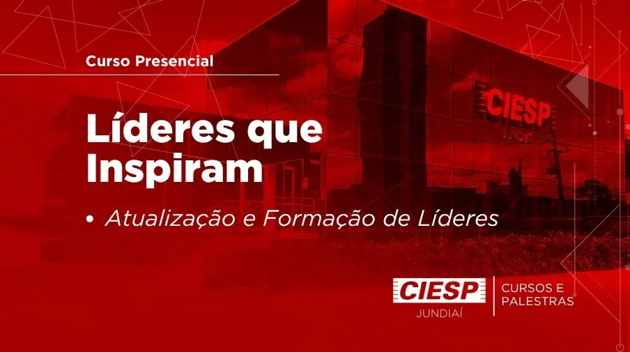 Curso Presencial: Líderes que Inspiram - Atualização e Formação de Líderes